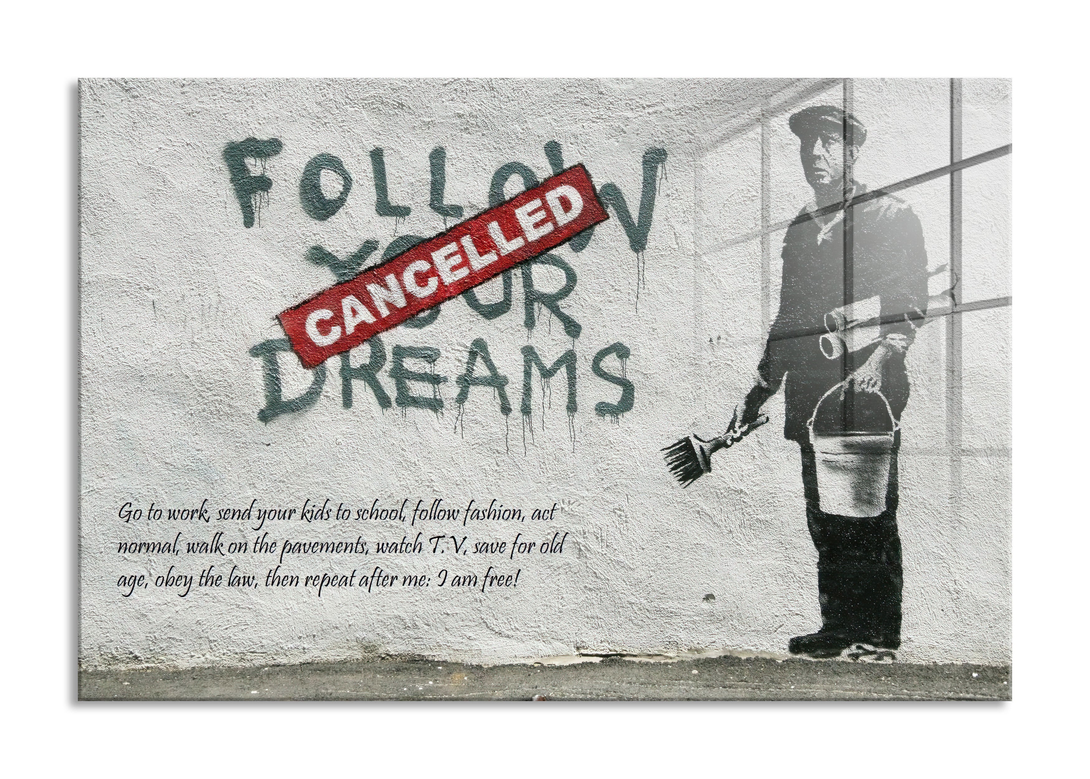 Banksy - Follow your Dreams, Glasbild