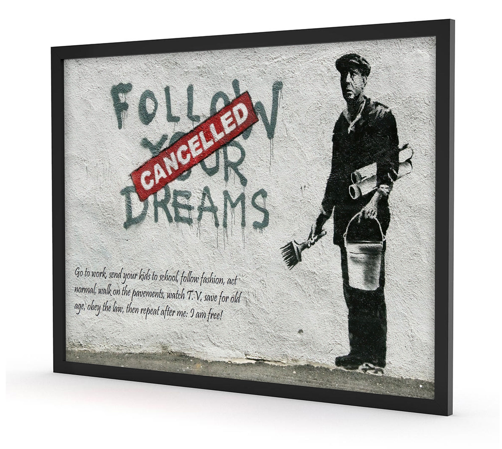 Banksy - Follow your Dreams, Poster im Rahmen