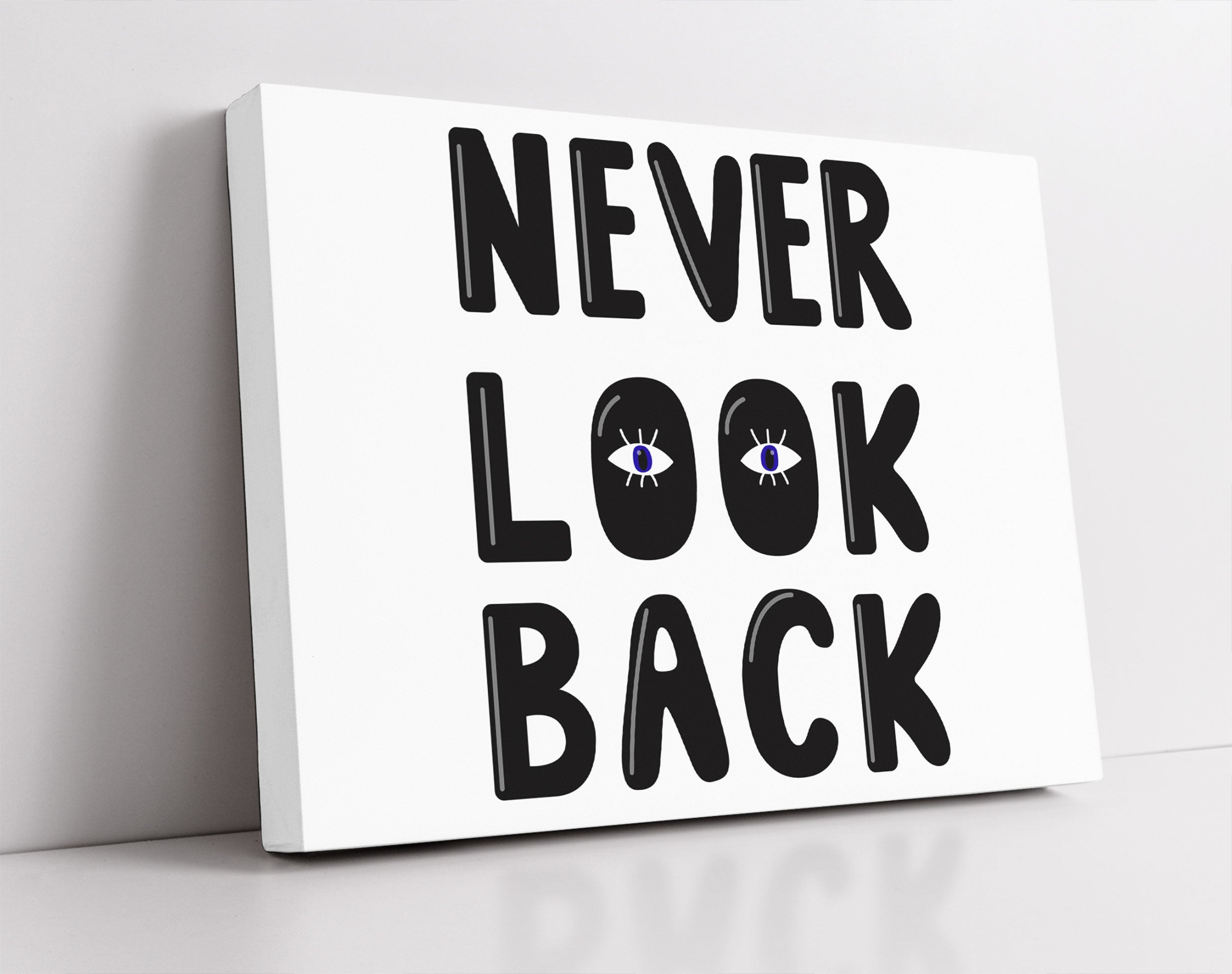 Never Look Back! Motivaton - Leinwandbild