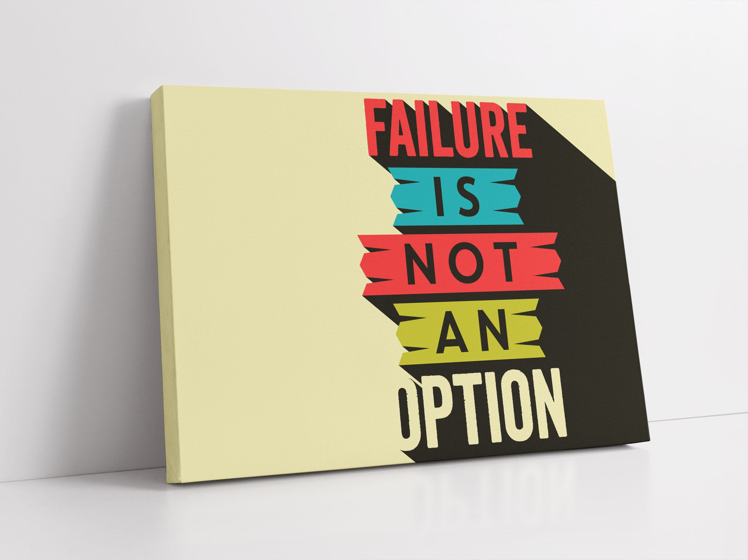 Failure no Option Motivaton Leinwandbild Studio