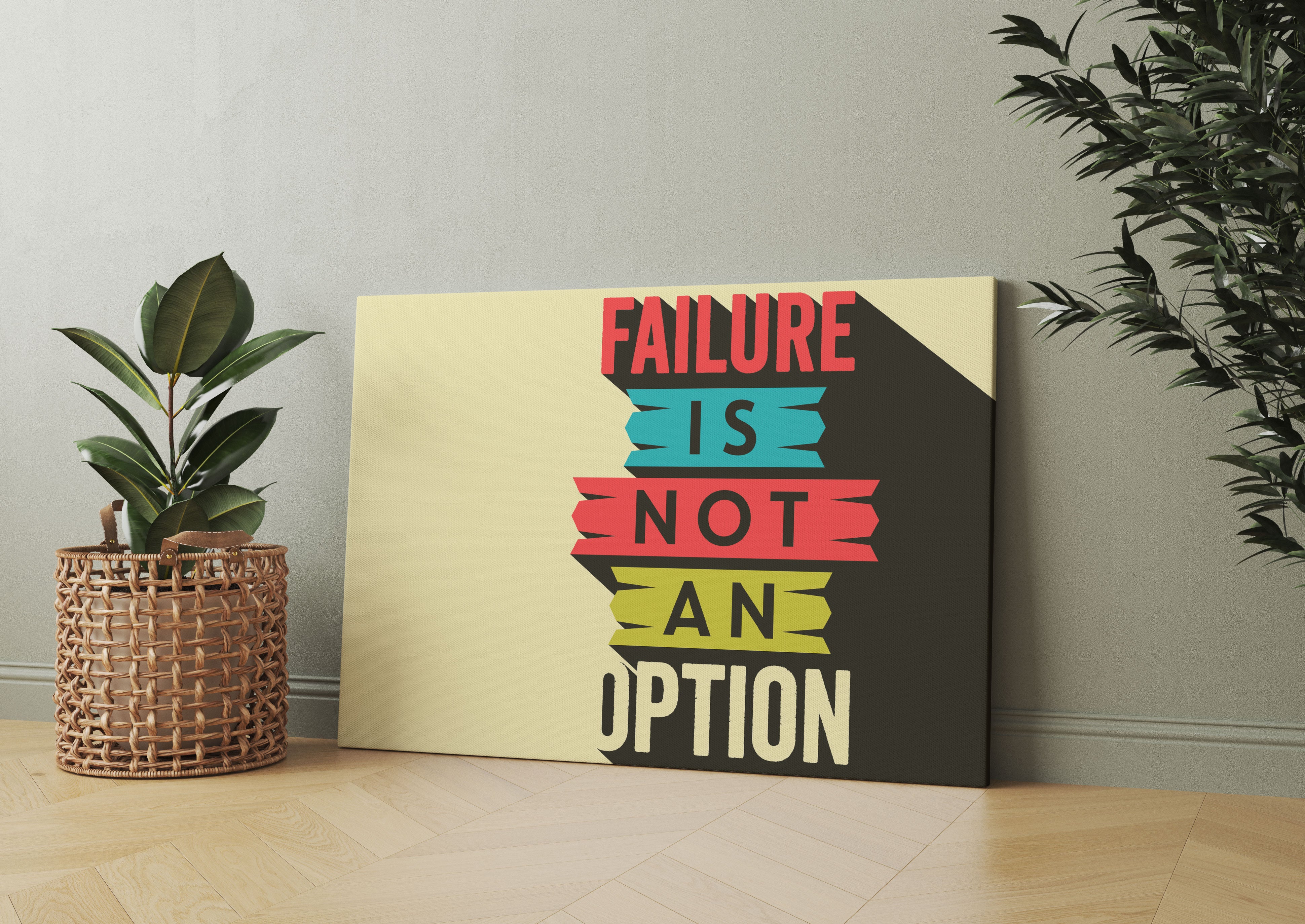 Failure no Option Motivaton Leinwandbild Wohnzimmer