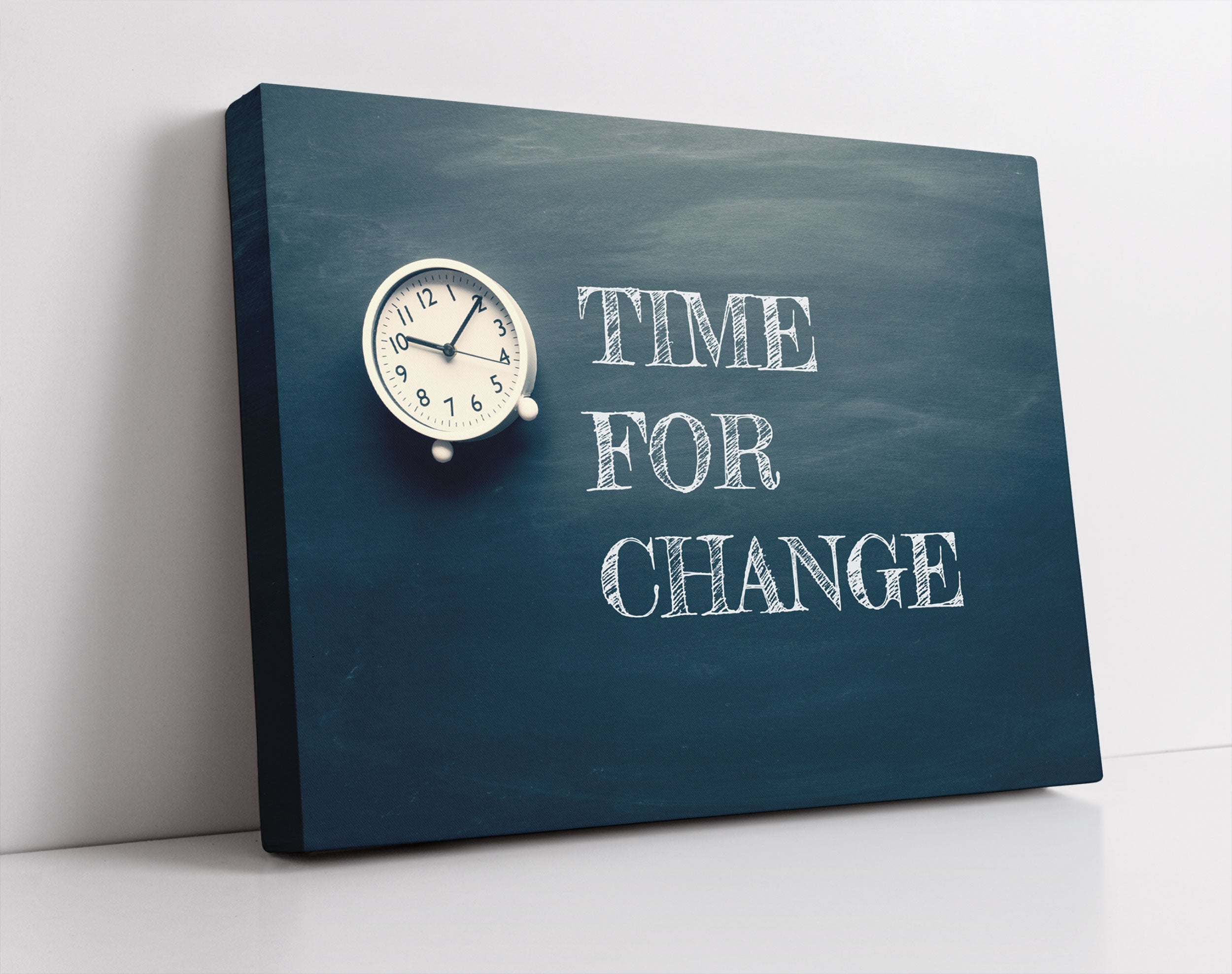 Time for change! Motivaton - Leinwandbild