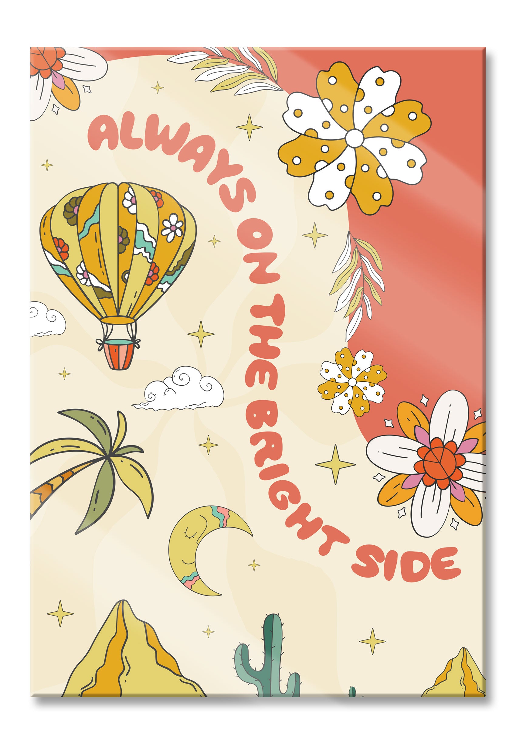 Hippie Art  - Always on the bright side, Glasbild