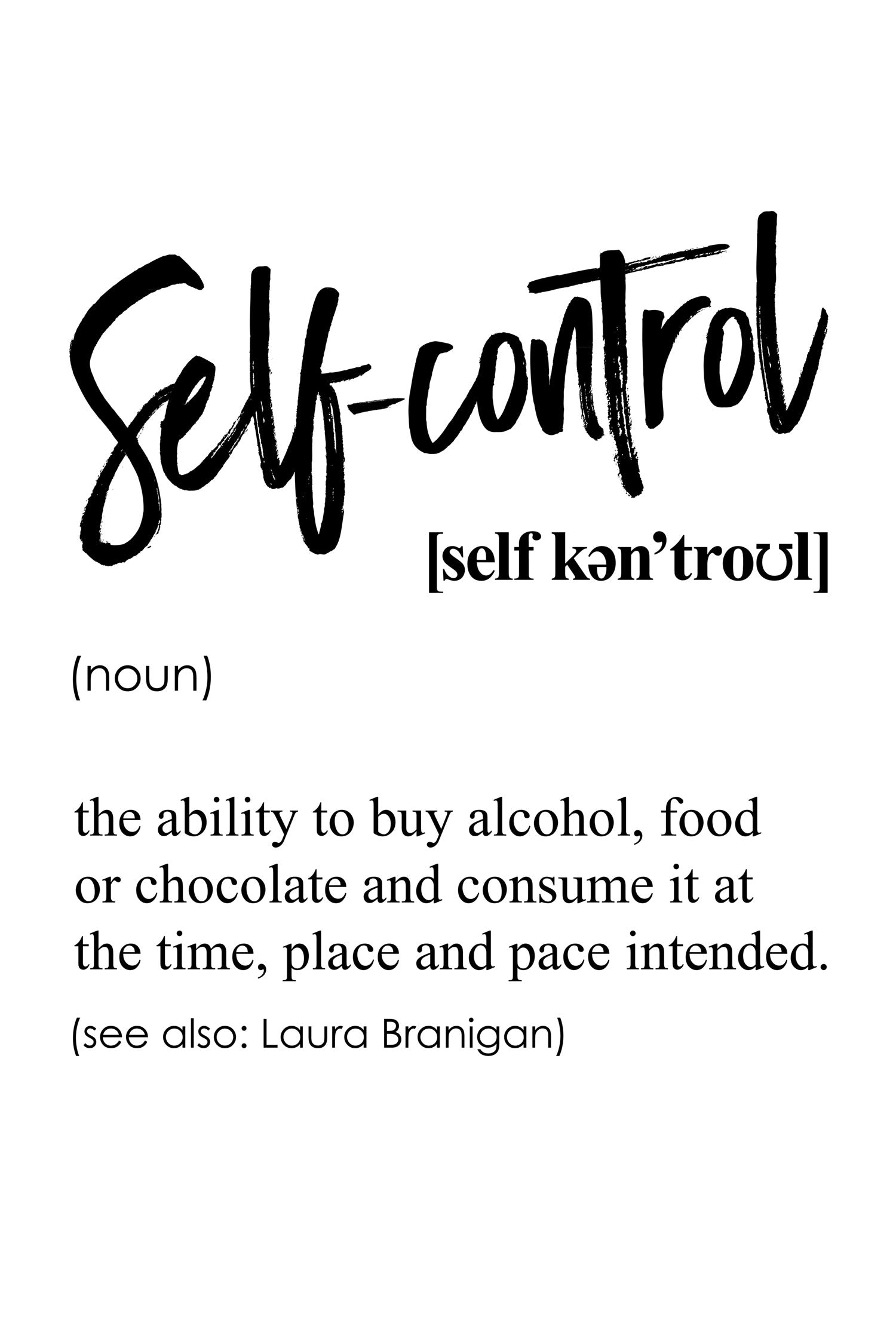 Lexikon Sprüche  - Self-control, Glasbild